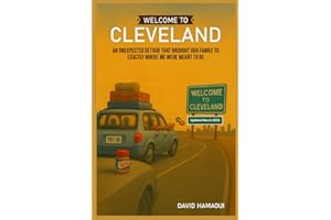 Welcome to Cleveland: An unexpected detour that brought our family to exactly where we were meant to be