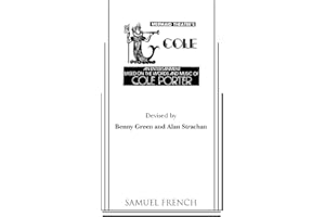 Mermaid Theatre's Cole: An Entertainment Based on the Words and Music of Cole Porter (French's Musical Library)