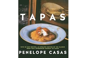 Tapas (Revised): The Little Dishes of Spain: A Cookbook