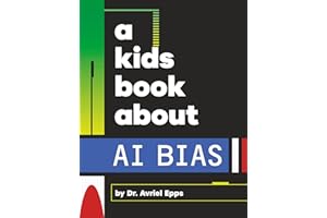 A Kids Book About AI Bias