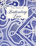 The Story of Battenberg Lace by 