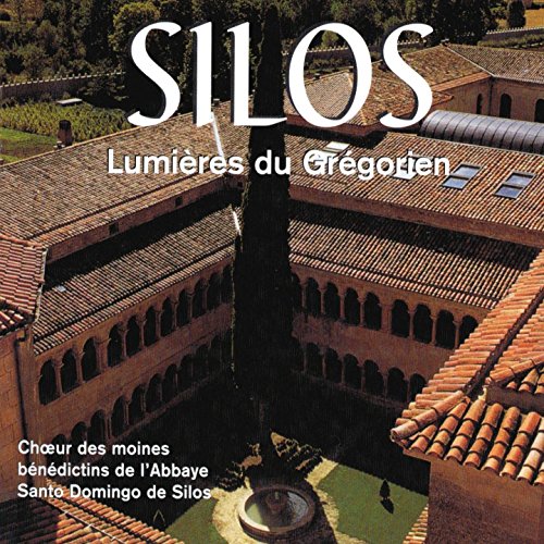 Silos/Lumieres Du Gregorien