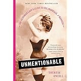 Unmentionable: The Victorian Lady's Guide to Sex, Marriage, and Manners