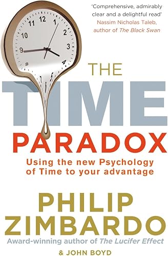 Download The Time Paradox: Using the New Psychology of Time to Your Advantage PDF