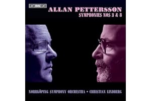 Pettersson: Symphonies Nos 3 & 8