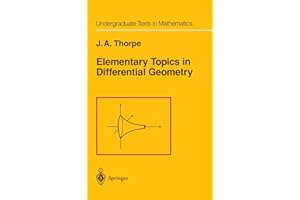 Elementary Topics in Differential Geometry (Undergraduate Texts in Mathematics)