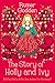 The Story of Holly and Ivy