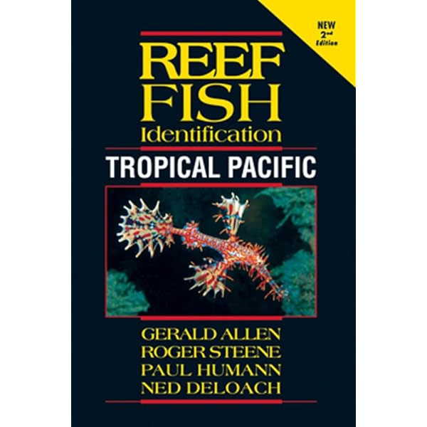 Field Guide to Marine Fishes of Tropical Australia and South-East