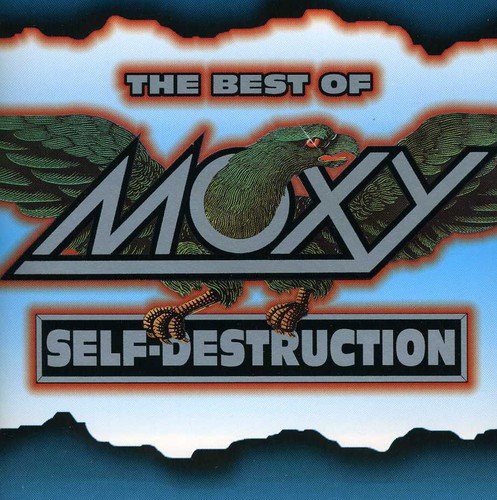 Moxy - Self-Destruction - Zortam Music