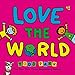 Love the World