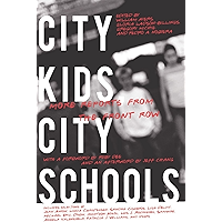 City Kids, City Schools: More Reports from the Front Row book cover City Kids, City Schools: More Reports from the Front Row book cover