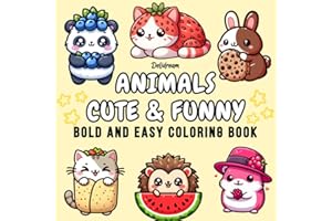 Animals Cute & Funny: Bold and Easy Coloring Book for Kids and Adults, 35 Relaxing Stress Relieving Designs