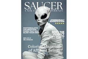 Saucer Coloring Magazine: Affluent Beings Edition