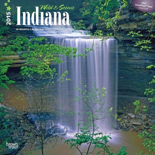 Indiana, Wild & Scenic 2015 Square 12x12 by 