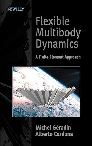 Download Flexible Multibody Dynamics: A Finite Element Approach PDF