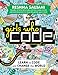 Girls Who Code: Learn to Code and Change the World - Book by Reshma Saujani