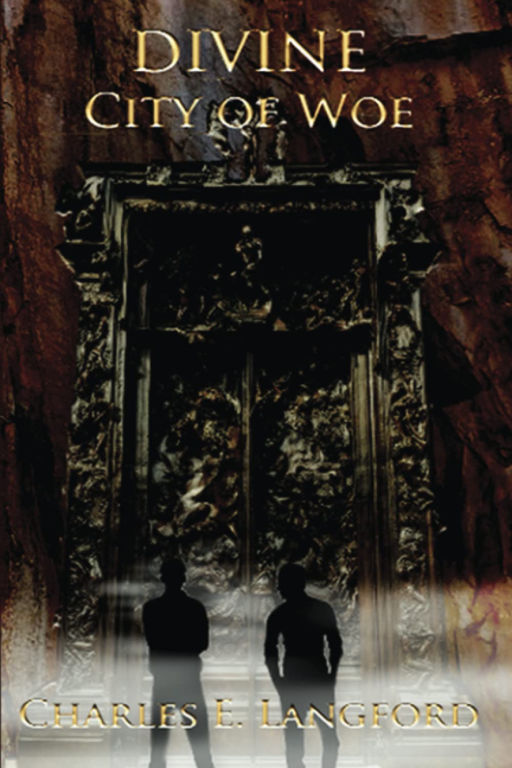 Divine: City Of Woe: Langford, Mr. Charles E.: 9781519306845: Amazon.com:  Books