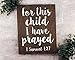 Elegant Signs for This Child I Have Prayed Sign Wall Art Rustic Nursery Art Woodland Nursery Art (11 x 14 inch)