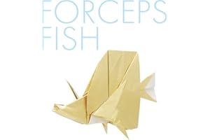 Foreps fish (SQUARE ORIGAMI CREATORS) (Japanese Edition)