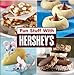 Fun Stuff with Hershey's