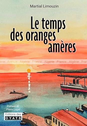Le temps des oranges amères