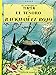 El Tesoro de Rackham El Rojo (Tintin) (Spanish Edition)