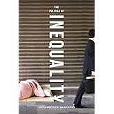 The Politics of Inequality