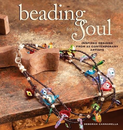 Beading for the Soul: Inspired Designs From 23 Contemporary Artists Paperback – October 1, 2005