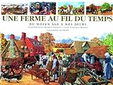Une ferme au fil du temps by 