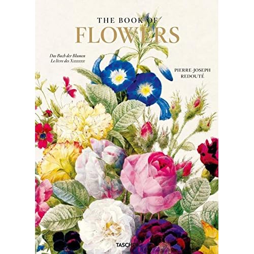 Pierre-Joseph Redouté. The book of flowers. Ediz. italiana, spagnola e portoghese
