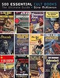 "500 Essential Cult Books The Ultimate Guide" av Gina McKinnon