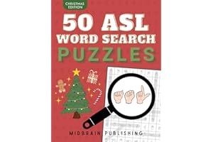50 ASL Word Search Puzzles Christmas Edition: Fingerspelling American Sign Language Puzzles with Solutions for Signing Practice and Learning