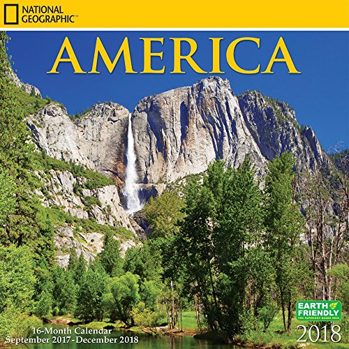 National Geographic America 2018 Calendar, NatGeo USA United States Scenic Nature Photography by Browntrout Publishers