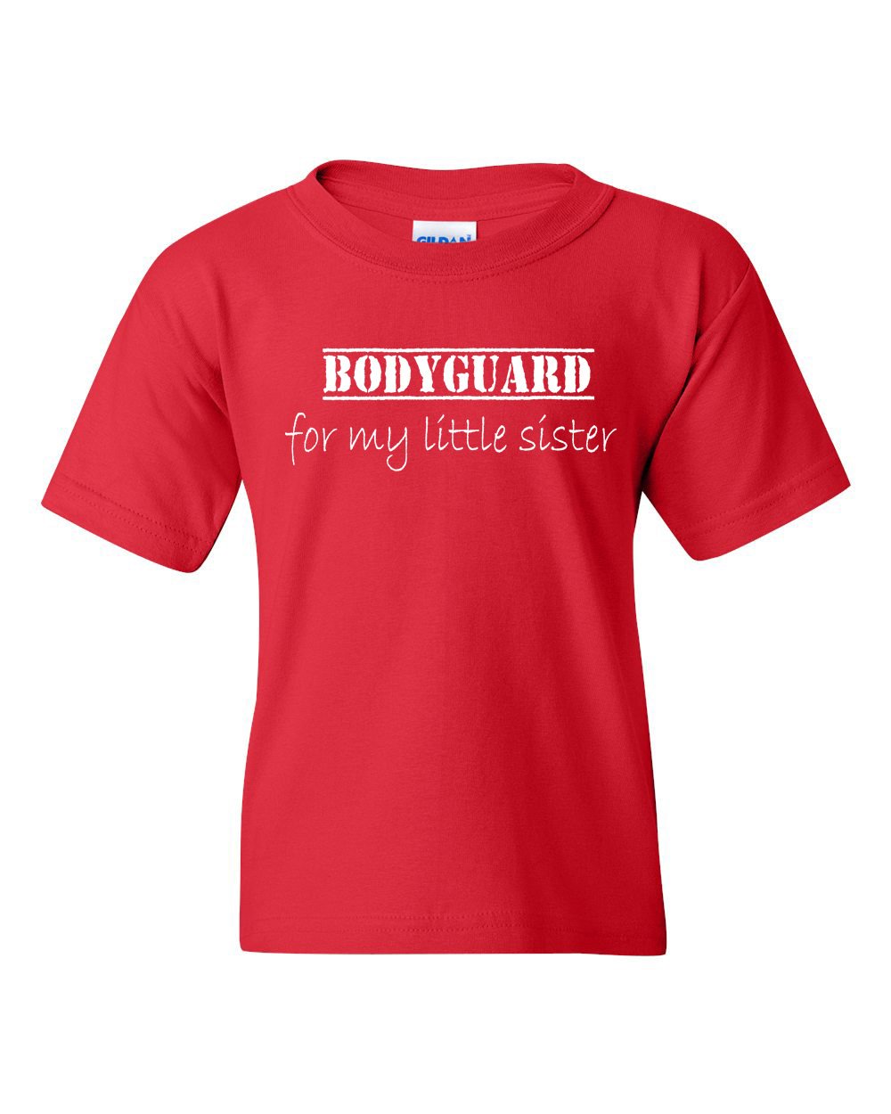 All Things Apparel Bodyguard For My Little Sister T-shirt