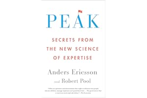 Peak: Secrets from the New Science of Expertise