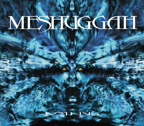 Meshuggah - Nothing [Re-Issue] - Zortam Music