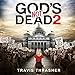 God's Not Dead 2 by 