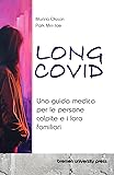 Long COVID: Una guida medica per le persone colpite