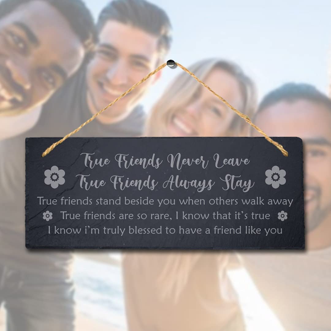 Stukk True Friends Never Leave Stay Hanging Friendship Day Sign, Natural Engraved Slate Stone Plaque, 30x12cm