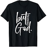 Christian But God Inspirational Gift John 3:16 T-Shirt