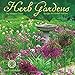 Herb Gardens 2018 Wall Calendar: Recipes & Herbal Folklore