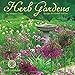 Herb Gardens 2018 Wall Calendar: Recipes & Herbal Folklore by 