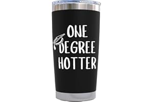 KLUBI One Degree Hotter Tumbler 20 Ounce Graduation Gifts for Her Hotter By One Degree PhD Graduation Gifts College Graduation Gifts for Women Masters Degree Graduation Gifts One Degree Hotter Cup Mug