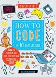 How to Code in 10 Easy Lessons