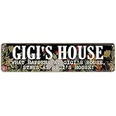 Metal Hanging Vintage Sign, Vintage Style Decor, Decorative Metal Wall Signs, Unique Christmas Gift For Gigi, Gigi's House What Happens At Gigi's House, Stays At Gigi's House!