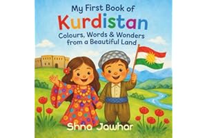 My First Book of Kurdistan: Colours, Words & Wonders from a Beautiful Land
