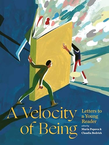 Download A Velocity of Being: Letters to a Young Reader PDF