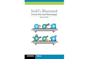 Stahl's Illustrated Chronic Pain and Fibromyalgia