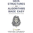 Data Structures and Algorithms Made Easy: Data Structure and ...