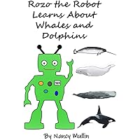 Rozo the Robot Learns About Whales and Dolphins